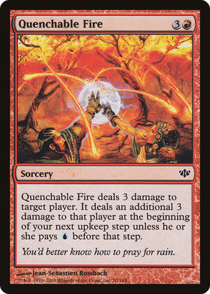 Quenchable Fire