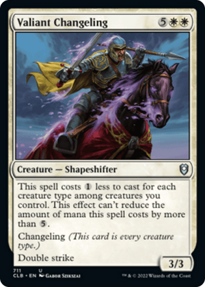 Valiant Changeling
