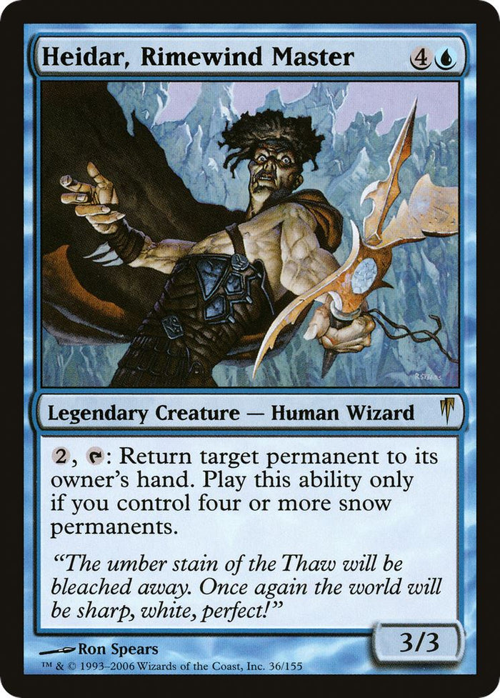 Heidar, Rimewind Master