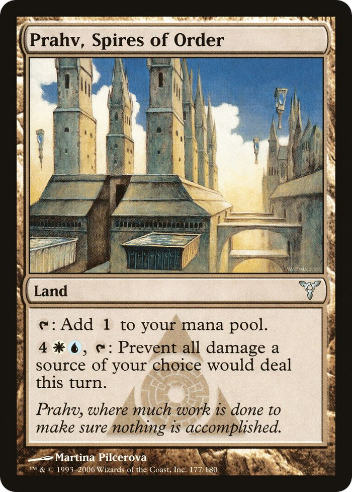 Prahv, Spires of Order